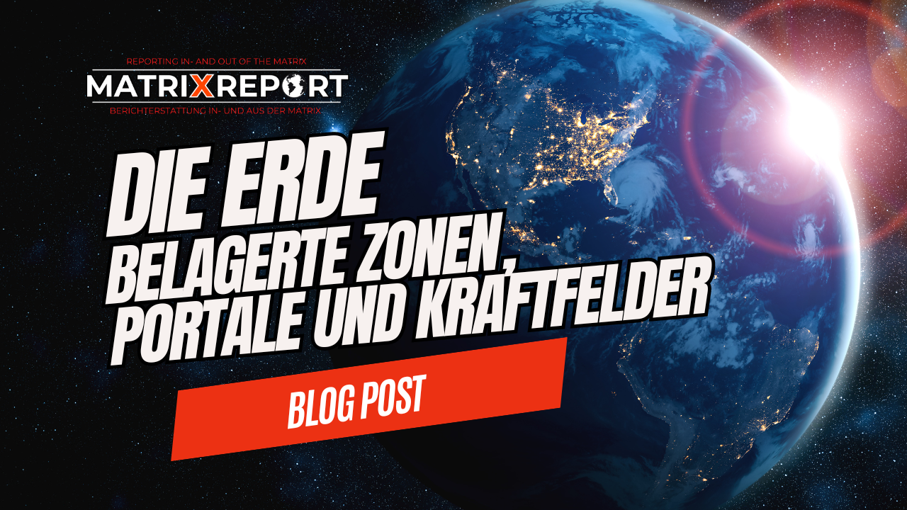Belagerte Zonen, Portale und Kraftfelder auf der Erde feature image